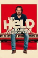 Poster Film The Hero of Friedrichstrasse Station (2025)