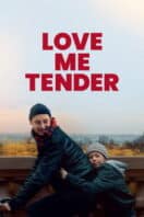 Poster Film Love Me Tender (2025)