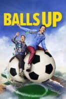 Poster Film Balls Up (2026)