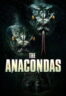 Poster Film The Anacondas (2025)