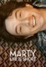 Poster Film Marty, Life Is Short (2026)