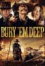 Poster Film Bury ‘Em Deep (2025)