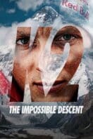 Poster Film K2: The Impossible Descent (2020)