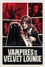 Poster Film Vampires of the Velvet Lounge (2026)