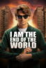 Poster Film I Am the End of the World (2025)