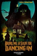 Poster Film Bring Me A Skin For Dancing In (2024)