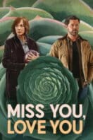 Poster Film Miss You, Love You (2026)