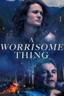 Poster Film A Worrisome Thing (2022)