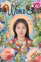 Poster Film The World of Love (2025)