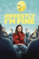 Poster Film Honestly, I’m Fine (2026)