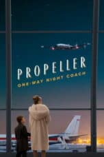Poster Film Propeller One-Way Night Coach (2026)
