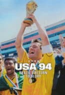 Poster Film USA 94: Brazil’s Return to Glory (2026)