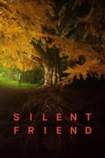 Poster Film Silent Friend (2026)