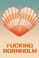Poster Film Fucking Bornholm (2022)