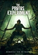 Poster Film The Protos Experiment (2025)