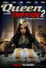 Poster Film Queen of the Trap House 2: Taking the Throne (2022)
