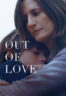 Poster Film Out of Love (2025)