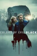Poster Film Colors of Evil: Black (2026)