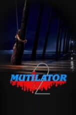 Poster Film Mutilator 2 (2023)