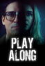 Poster Film Play Along (2025)