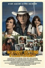 Poster Film Without Getting Killed or Caught (2021)