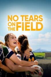 Poster Film No Tears on the Field (2026)