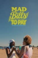 Poster Film Mad Bills to Pay (or Destiny, dile que no soy malo) (2026)
