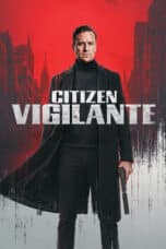 Poster Film Citizen Vigilante (2026)