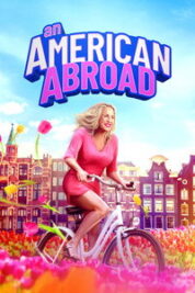 Poster Film An American Abroad (2025)