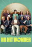 Poster Film No Hit Wonder (2025)