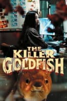 Poster Film The Killer Goldfish (2025)