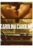 Poster Film Carolina Caroline (2026)