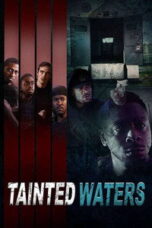 Poster Film Tainted Waters (2023)