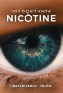 Poster Film You Don’t Know Nicotine (2020)