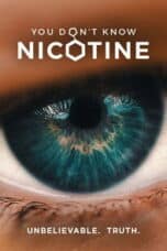 Poster Film You Don’t Know Nicotine (2020)
