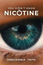 Poster Film You Don’t Know Nicotine (2020)