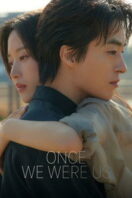 Poster Film Once We Were Us (2025)