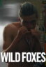 Poster Film Wild Foxes (2026)