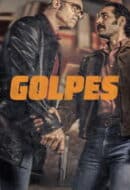 Poster Film Golpes (2025)