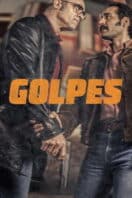 Poster Film Golpes (2025)