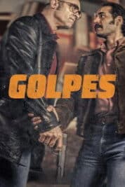 Poster Film Golpes (2025)