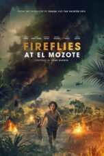 Poster Film Fireflies at El Mozote (2025)