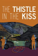 Poster Film The Thistle in the Kiss (2025)