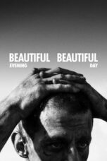 Poster Film Beautiful Evening, Beautiful Day (2026)