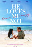 Poster Film He Loves Me Not (2024)