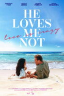 Poster Film He Loves Me Not (2024)