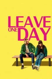 Poster Film Leave One Day (2025)