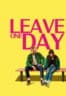Poster Film Leave One Day (2025)