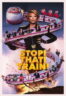 Poster Film Stop! That! Train! (2026)