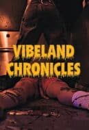 Poster Film Vibeland Chronicles (2026)